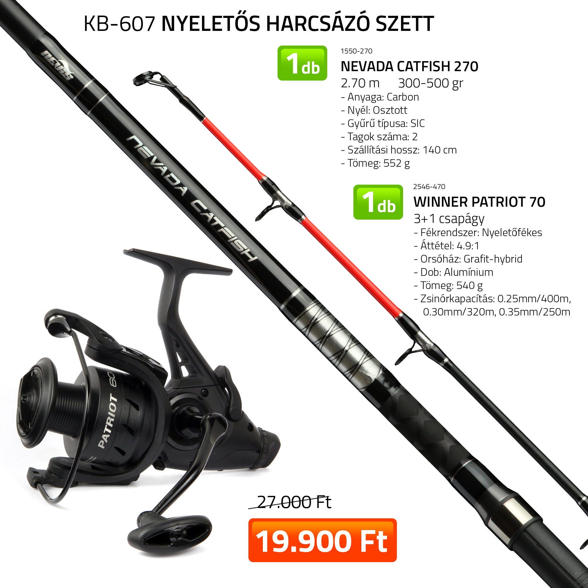 NYELETŐS HARCSÁZÓ SZETT  1550-270+ 2546-470